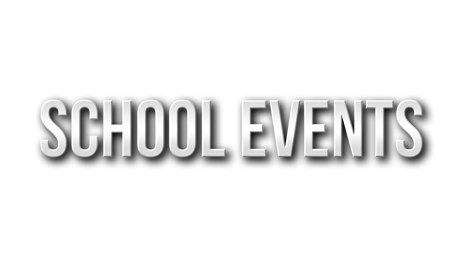 School Events